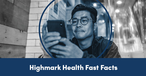 Highmark Health Fast Facts