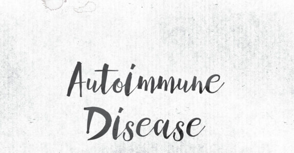 Screen of immune cells in background with words Autoimmune Disease in foreground